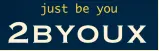 2Byoux