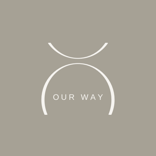 Our Way