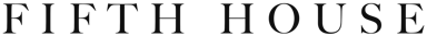 FIFTH HOUSE