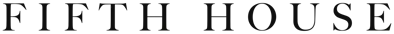 FIFTH HOUSE